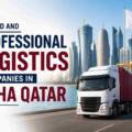 Trusted and Professional Logistics Companies in Doha, Qatar